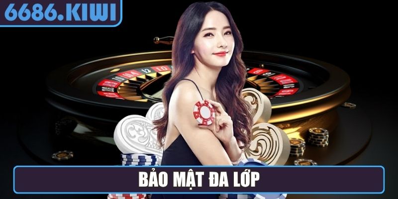 Bảo mật đa lớp